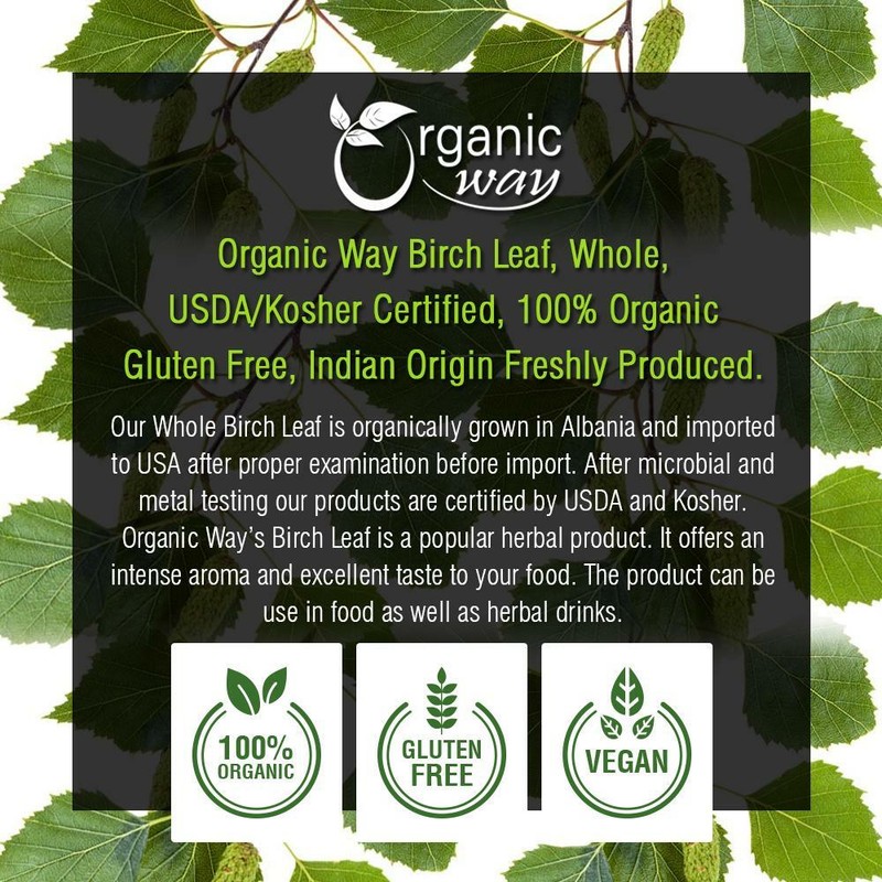 Organic Way Birch Leaf Whole - Herbal Tea | Organic, Kosher & USDA Certified gallery